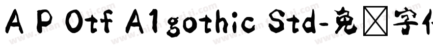 A P Otf A1gothic Std字体转换